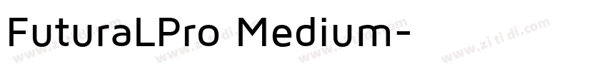FuturaLPro Medium字体转换 FuturaLPro Medium字体转换